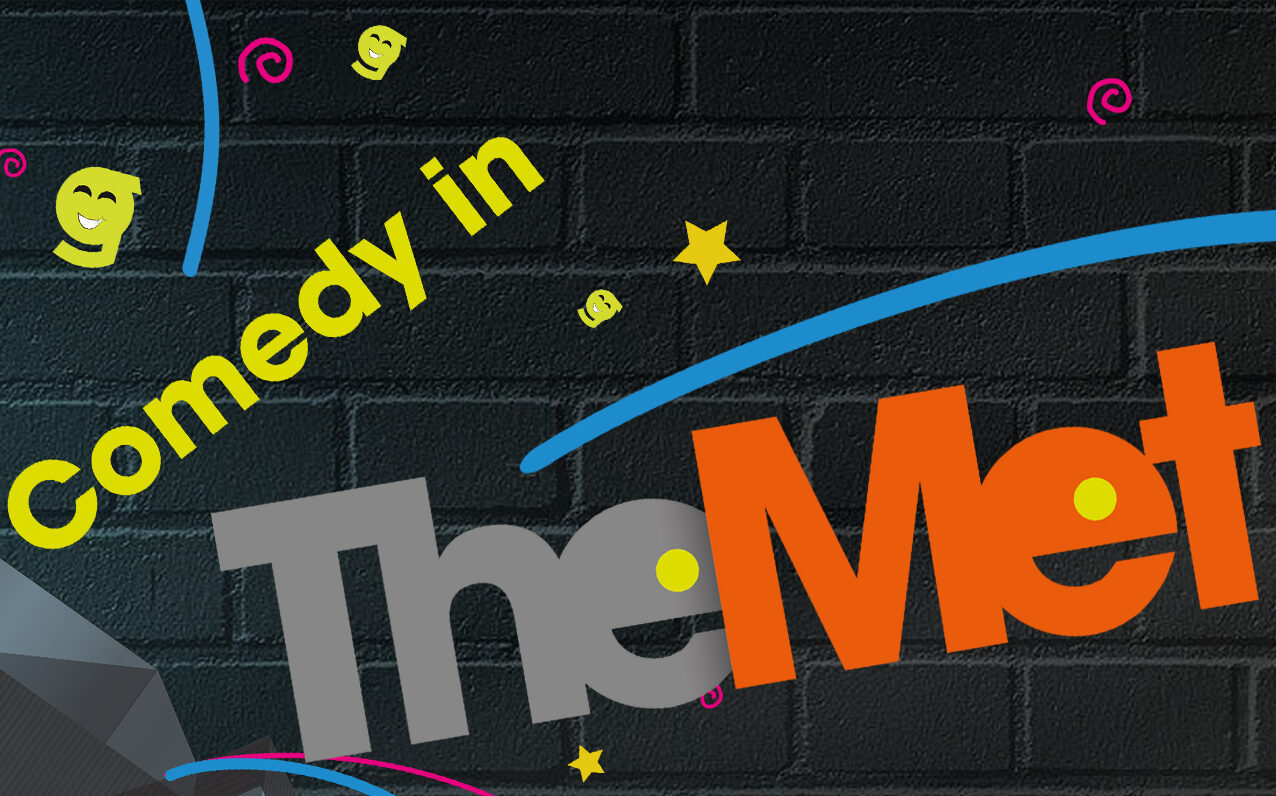 Comedy in the MET June 2022