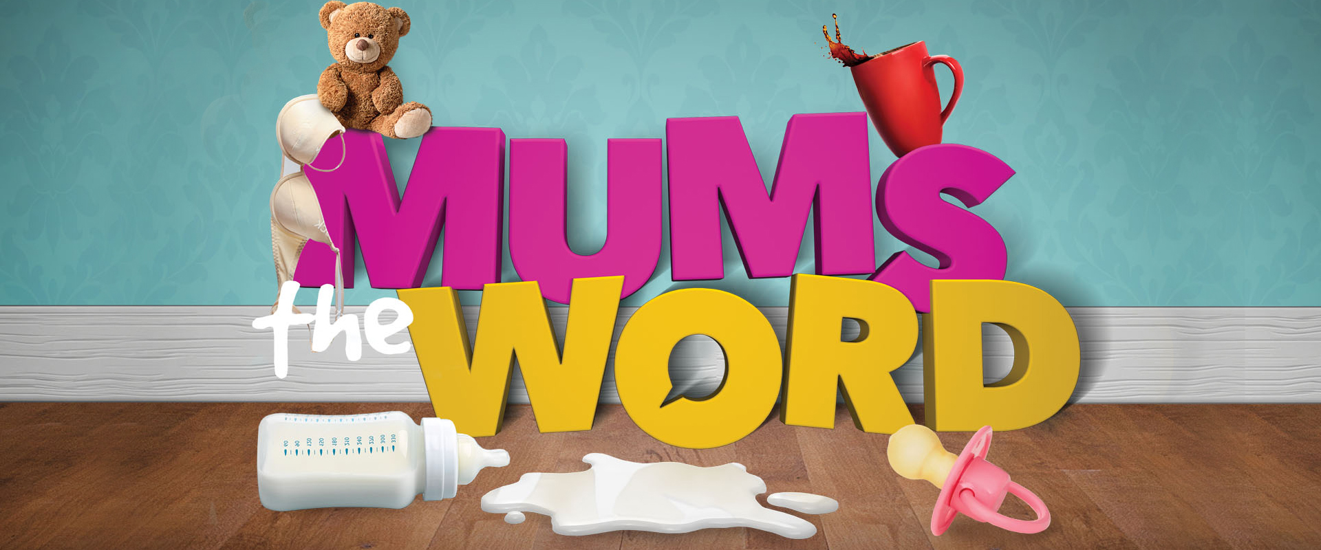 Mum’s The Word