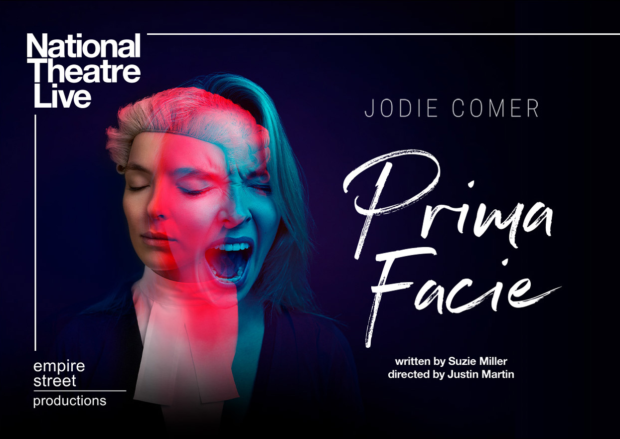 National Theatre Live: Prima Facie
