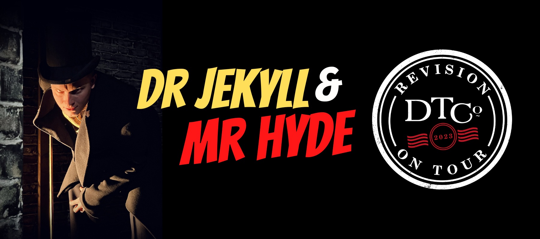 Dr Jekyll and Mr Hyde | Revision on Tour