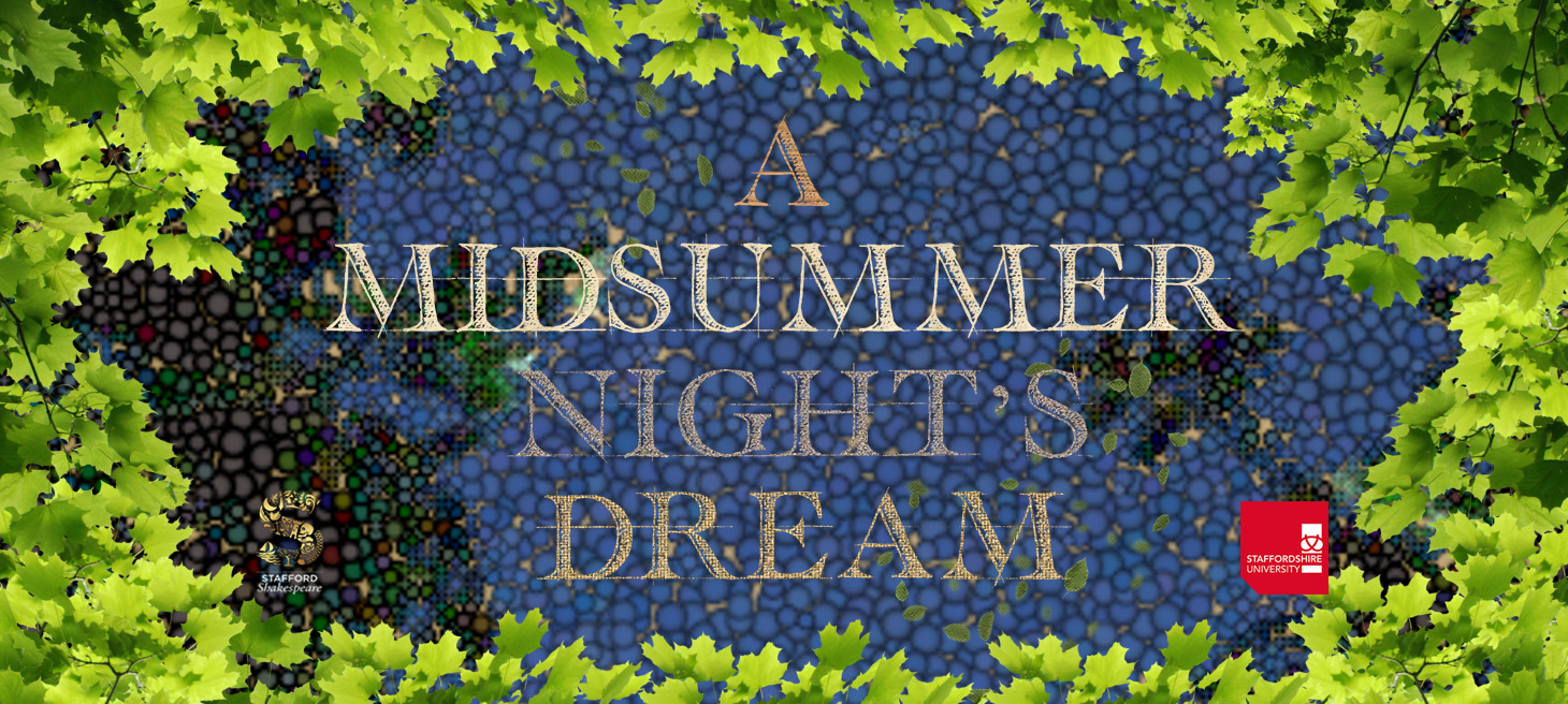 A Midsummer Night’s Dream