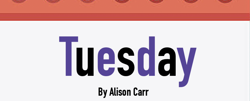 Tuesday