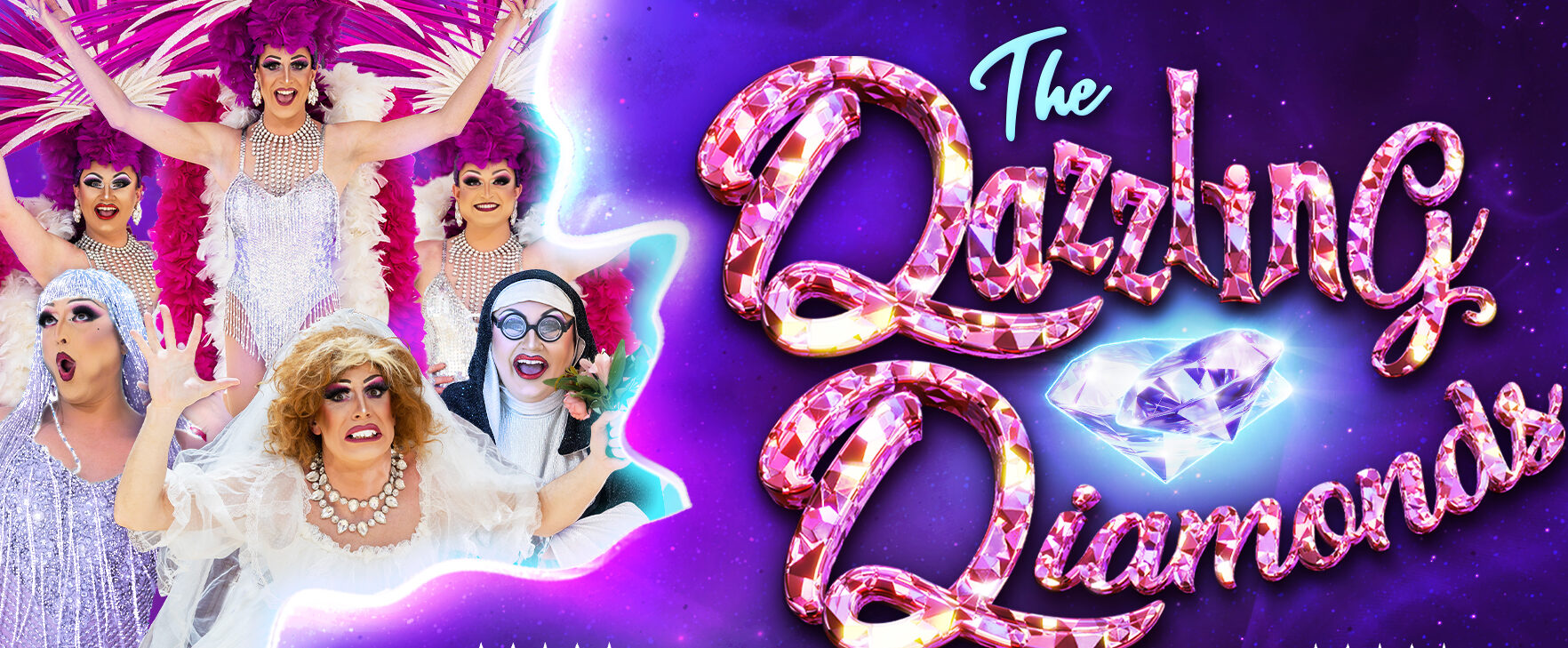 Dazzling Diamonds – The Comedy Variety Drag Show