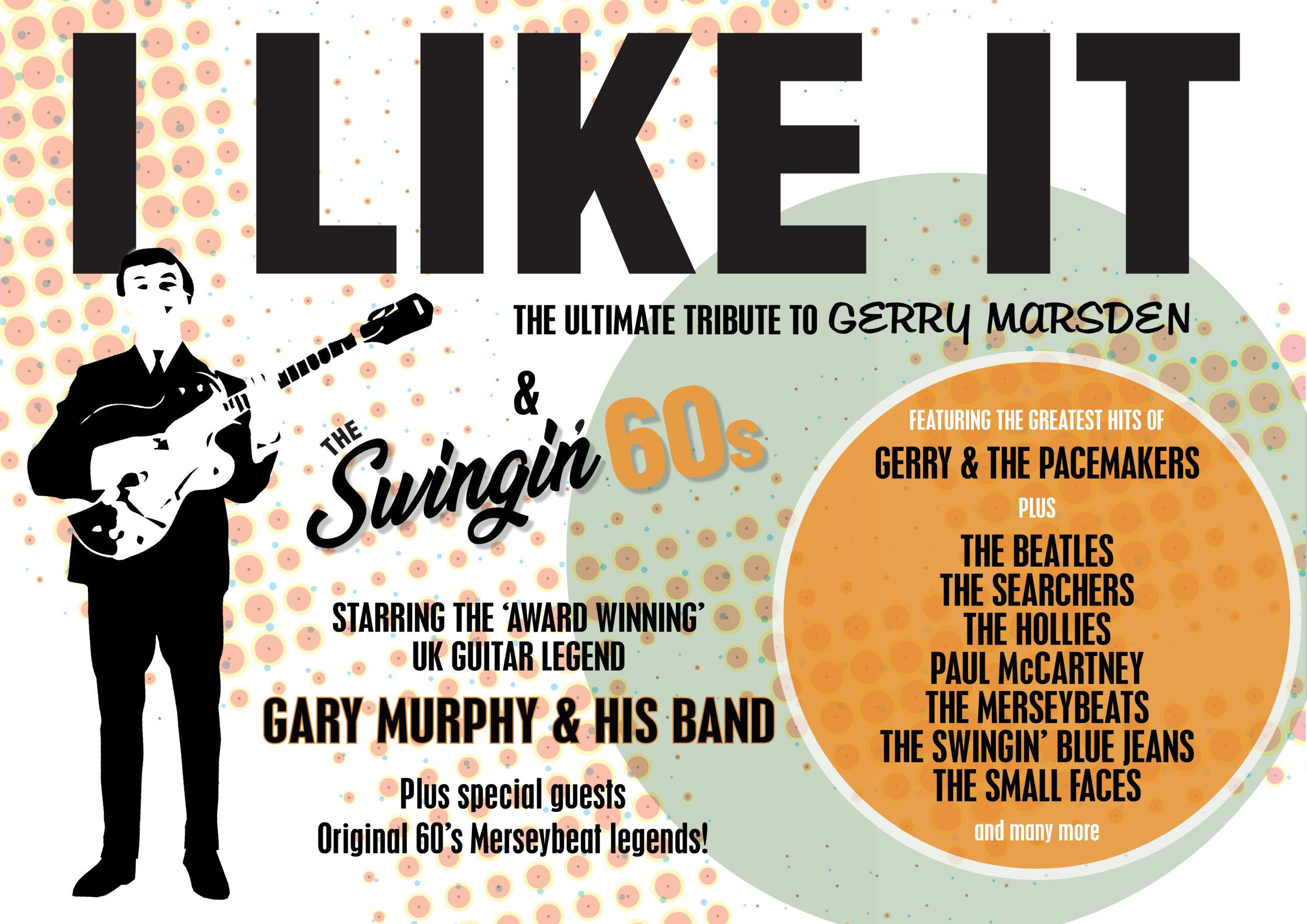 I LIKE IT – THE ULTIMATE TRIBUTE TO GERRY MARSDEN