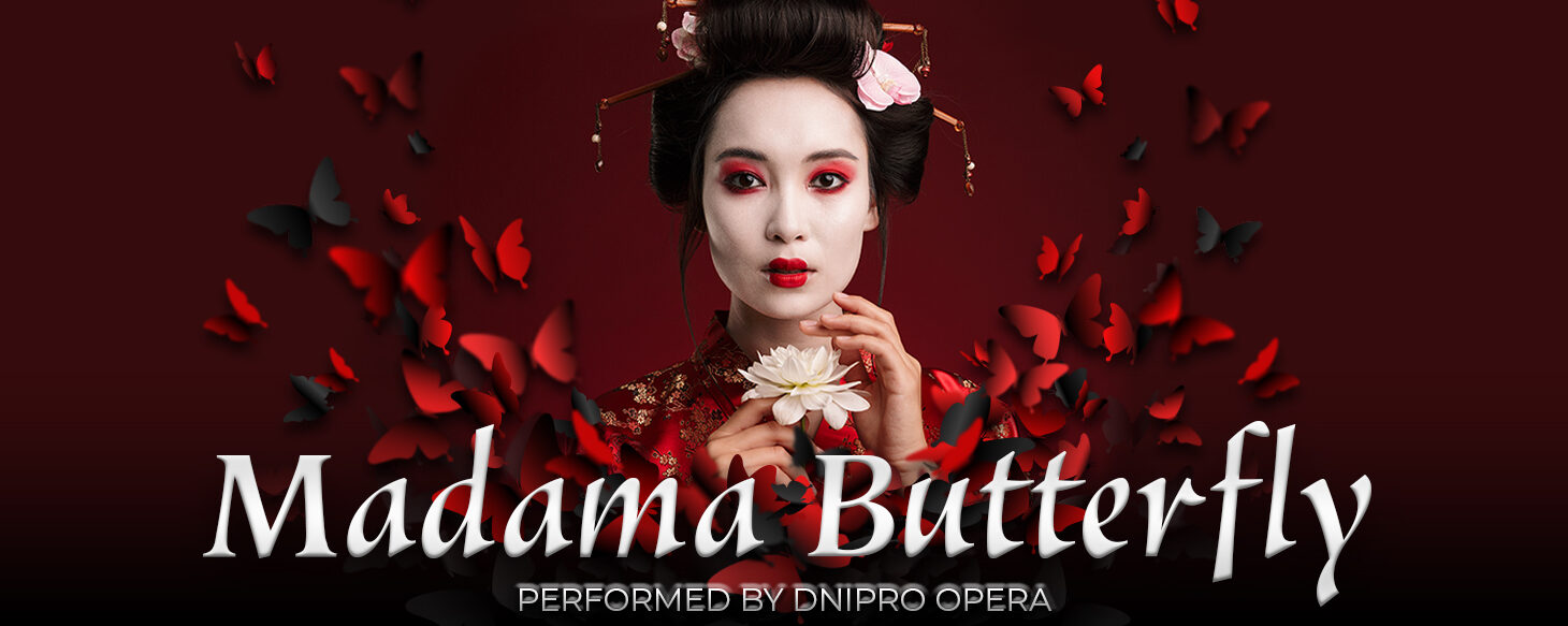 Madama Butterfly – Performed by The Ukrainian National Opera