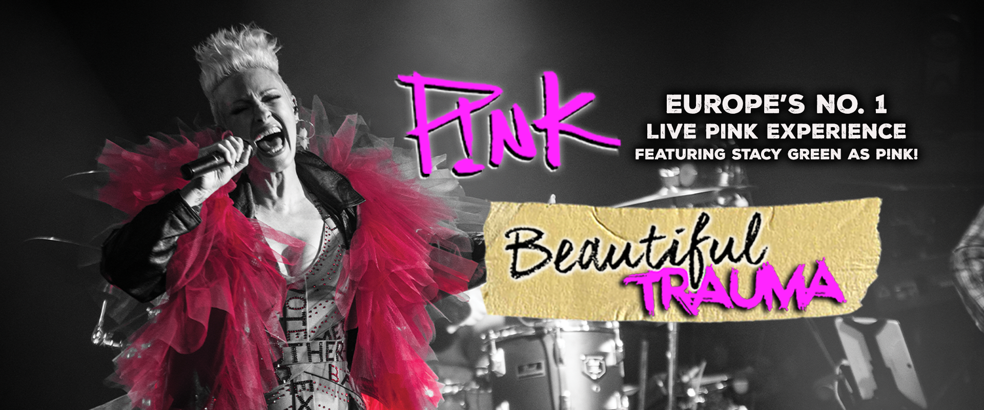 Beautiful Trauma – Ultimate P!nk Experience