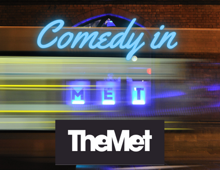 Comedy in The MET – May