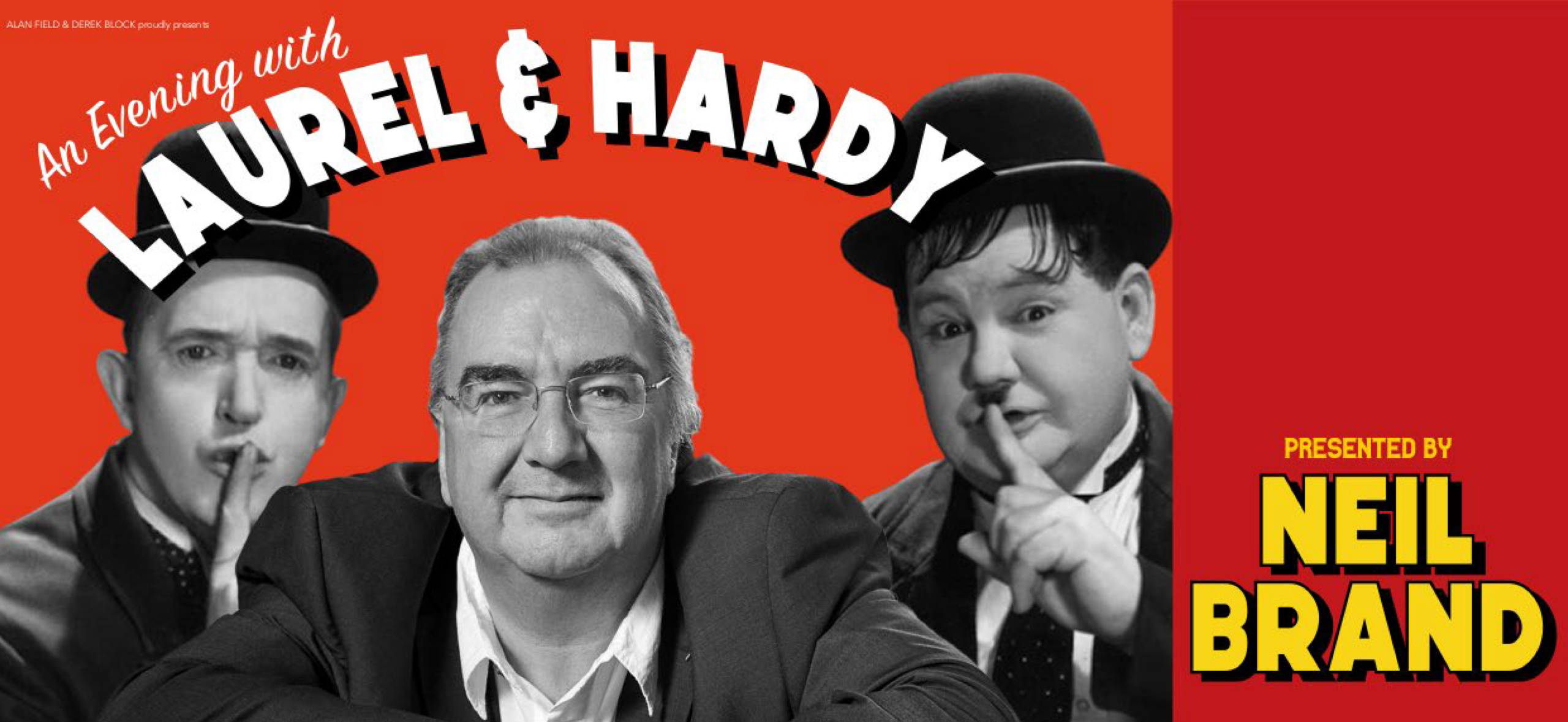 An Evening with Laurel and Hardy presented by Neil Brand