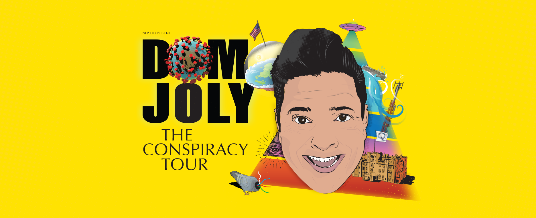 Dom Joly – The Conspiracy Tour