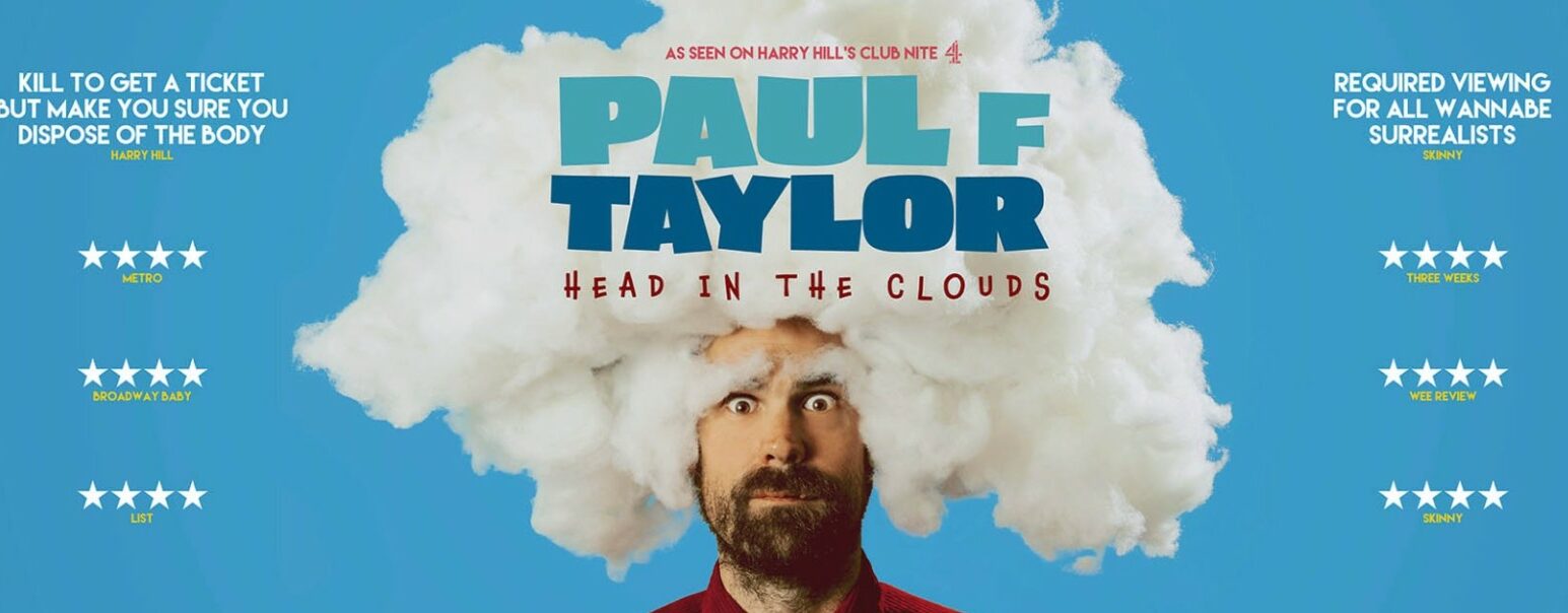 Paul F Taylor: Head In The Clouds