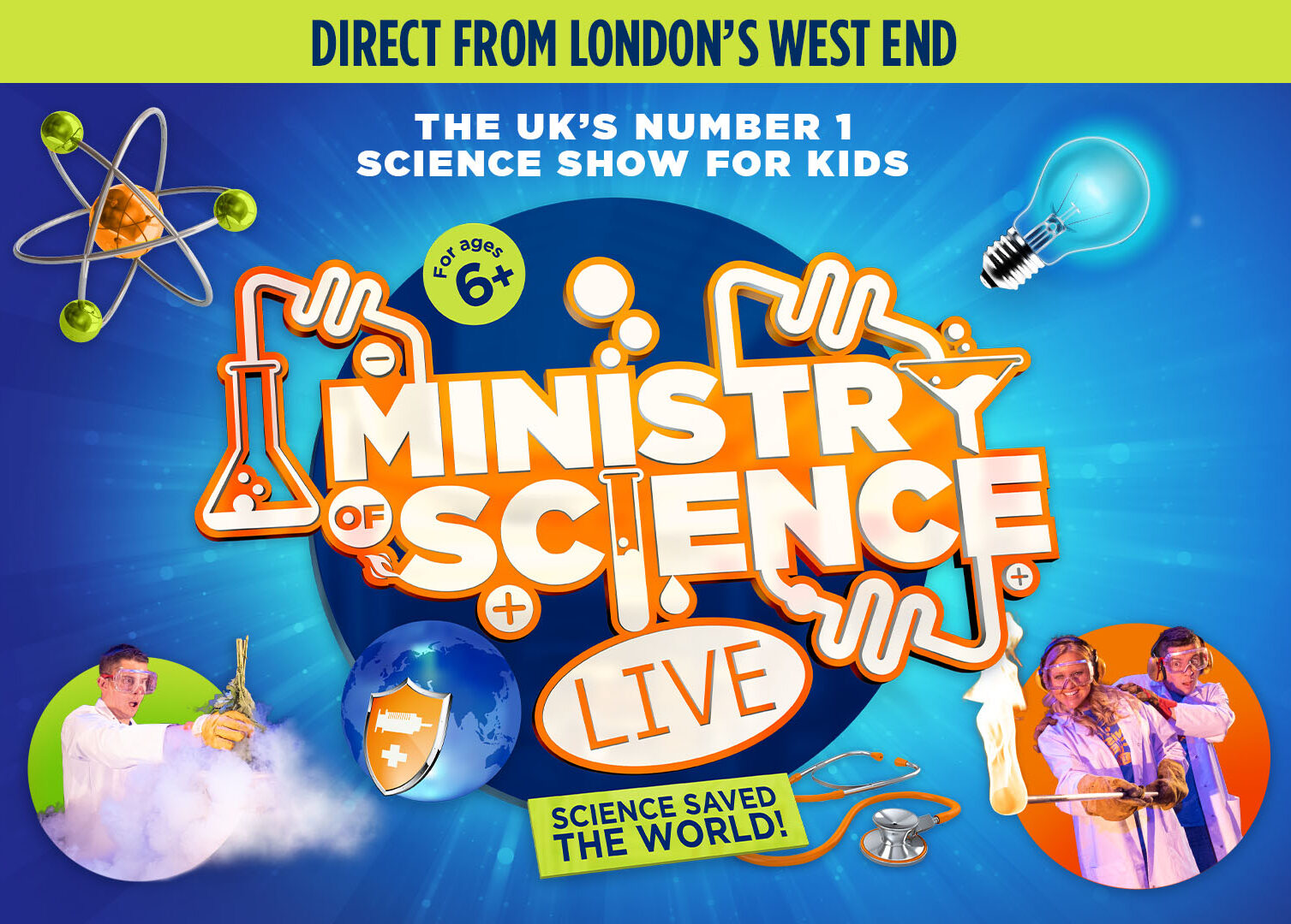 Ministry of Science Live – Science Saved The World