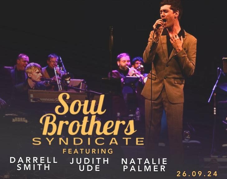 The Soul Brothers Syndicate Featuring Darrell Smith and Natalie Palmer