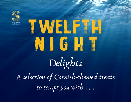 Twelfth Night Delights