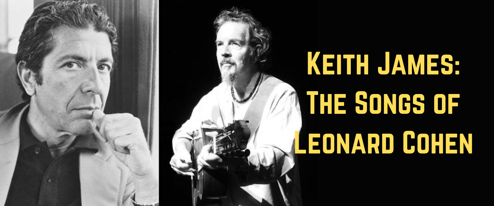 Keith James – The Songs of Leonard Cohen