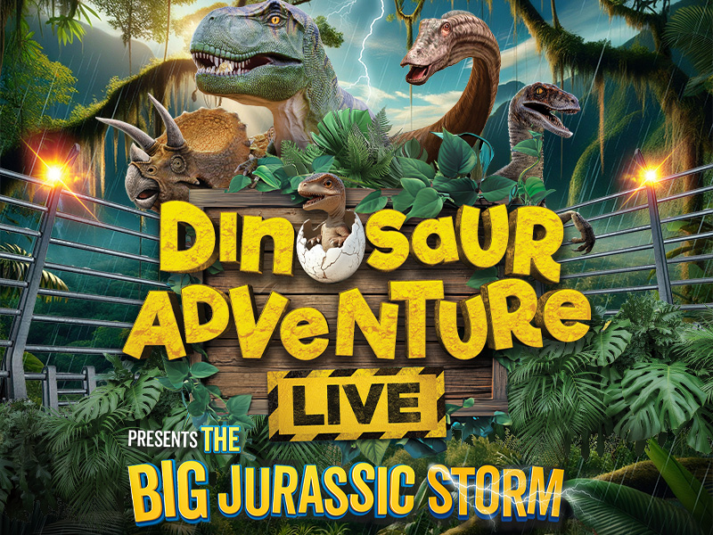 Dinosaur Adventure Live: The Big Jurassic Storm