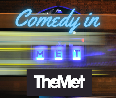 Comedy in The MET – September