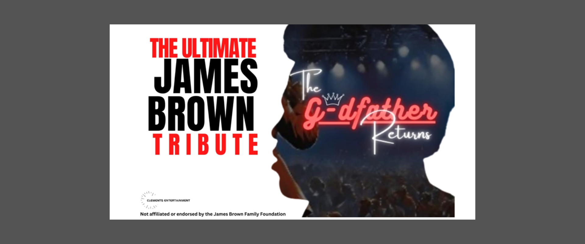The G-dfather Returns – James Brown Tribute
