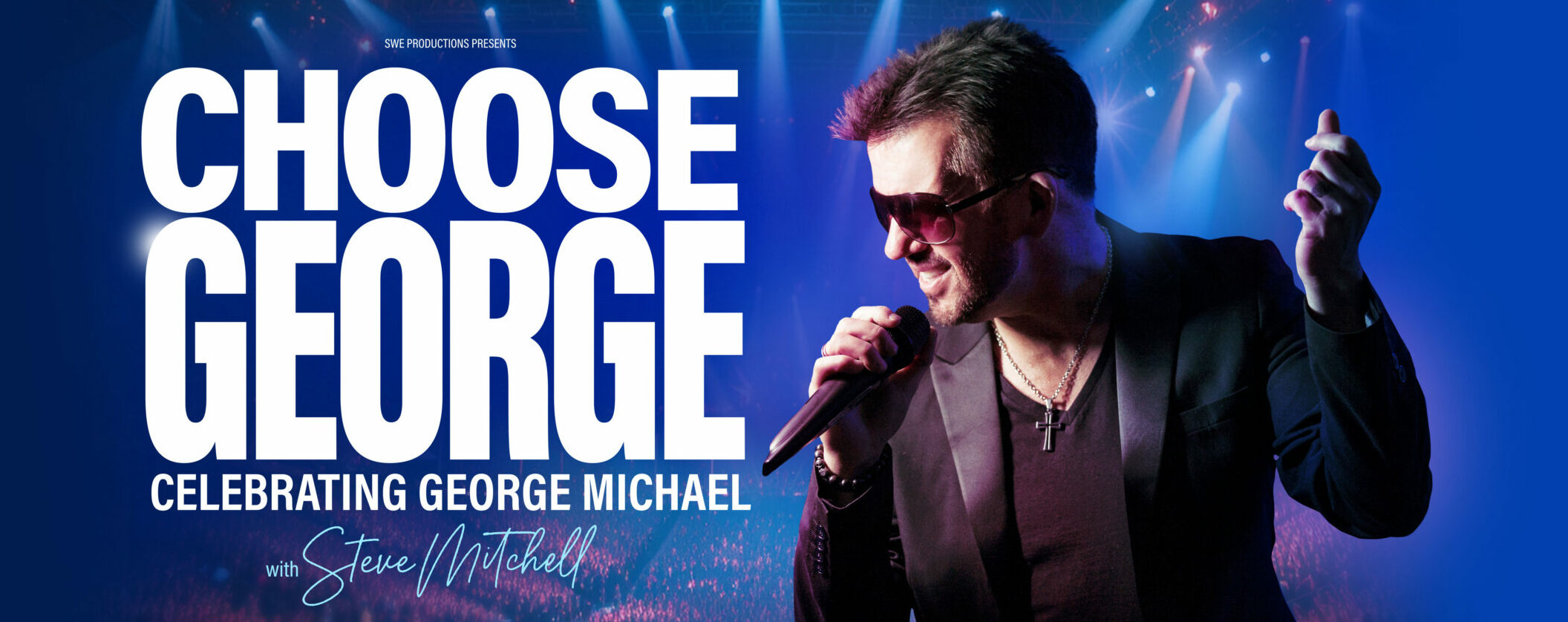 Choose George – Celebrating George Michael