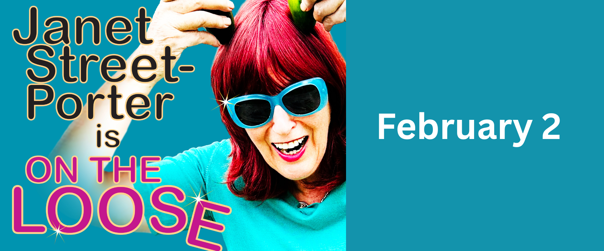 Janet Street Porter Is On The Loose