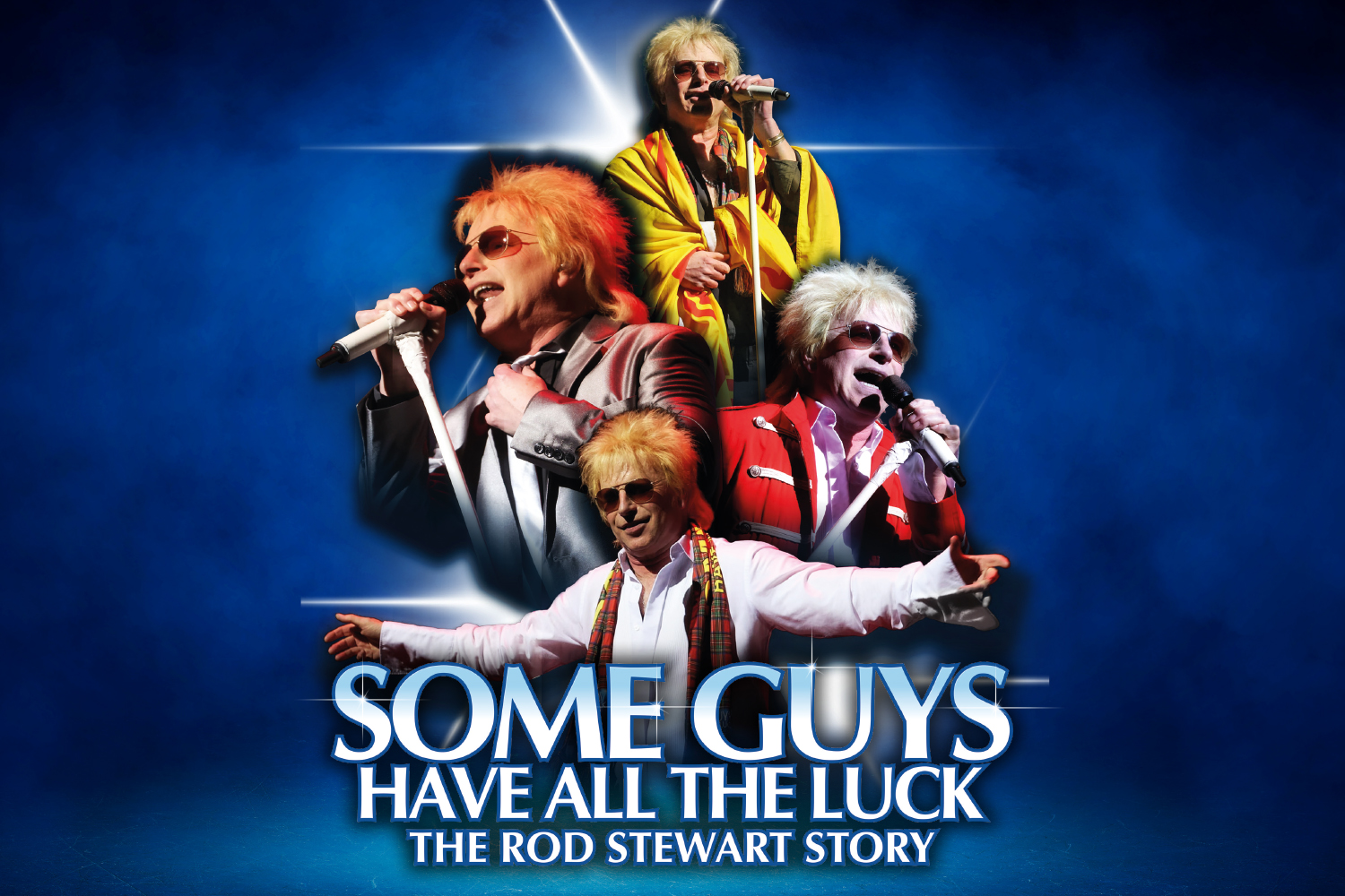 Some Guys Have All The Luck – The Rod Stewart Story