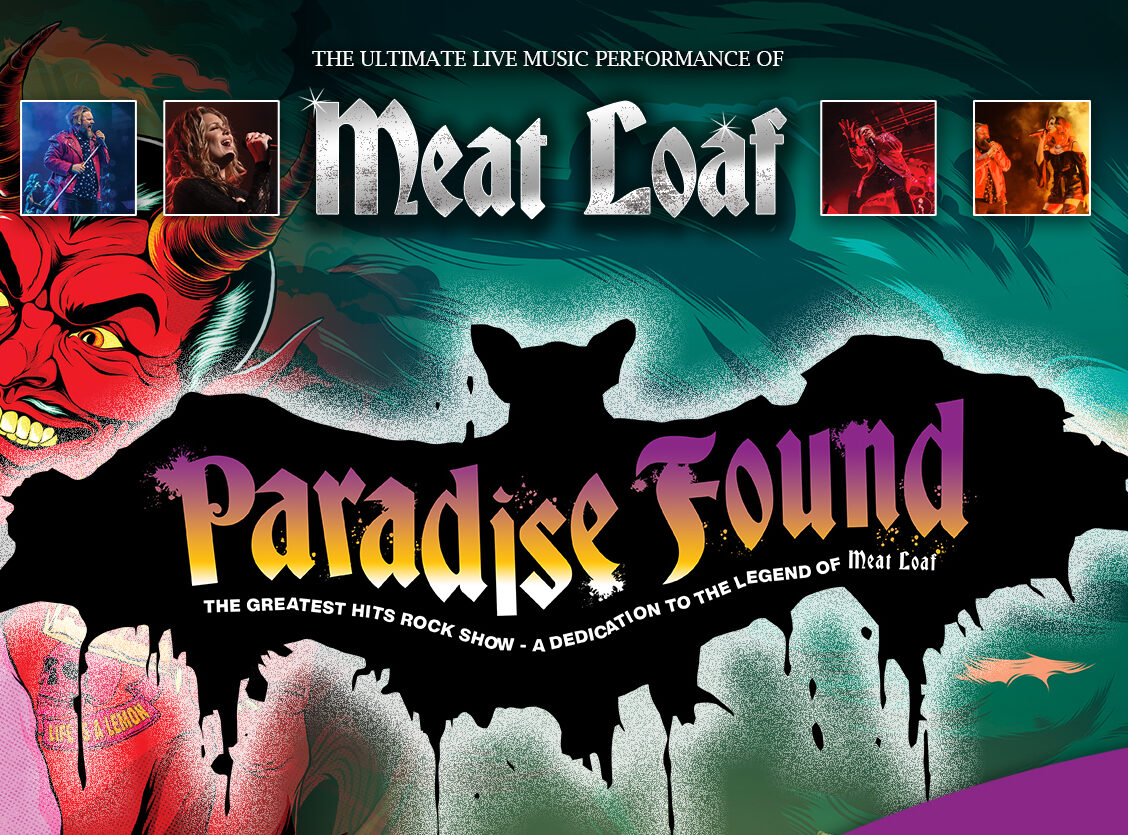 Paradise Found – A Dedication To The Legend of Meat Loaf