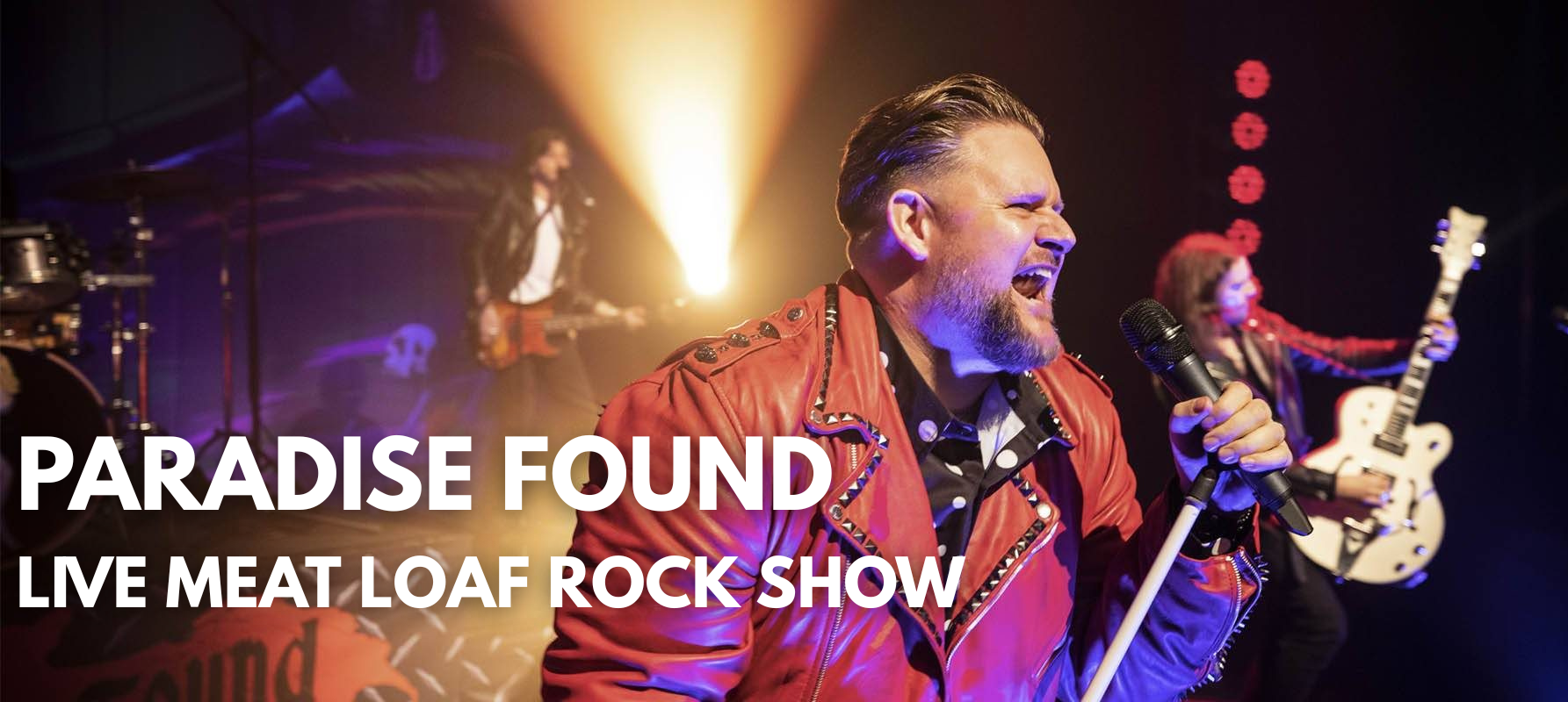 Paradise Found – A Dedication To The Legend of Meat Loaf