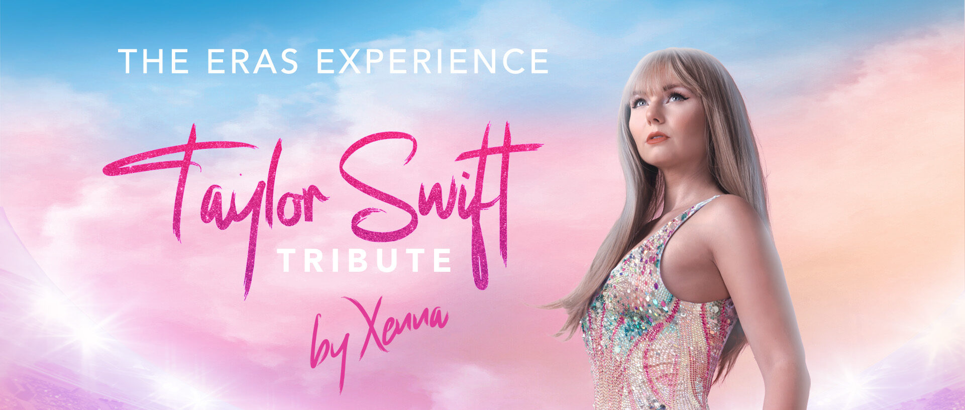 The Eras Experience: Taylor Swift Tribute by Xenna