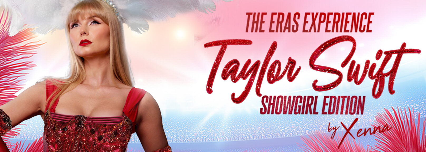 The Eras Experience: Taylor Swift Tribute by Xenna