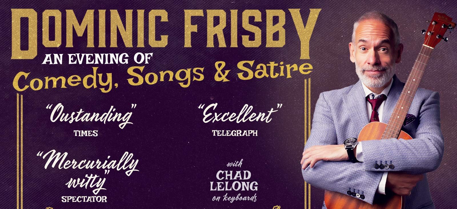 Dominic Frisby: An Evening of Comedy, Songs and Satire