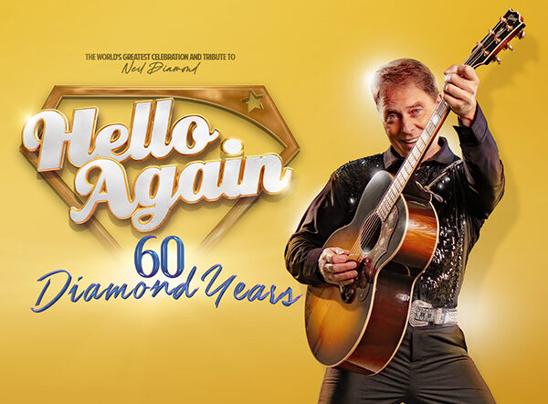 Hello Again.. The Neil Diamond Songbook 2027