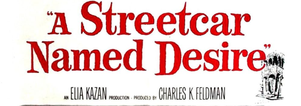 Classic Film Afternoon – A Streetcar Named Desire