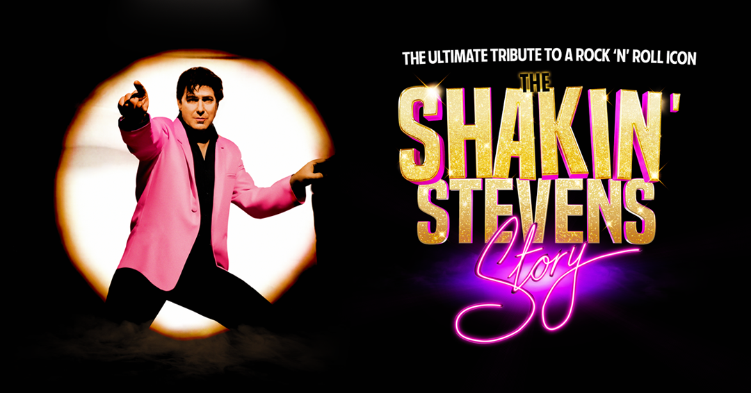The Shakin’ Stevens Story