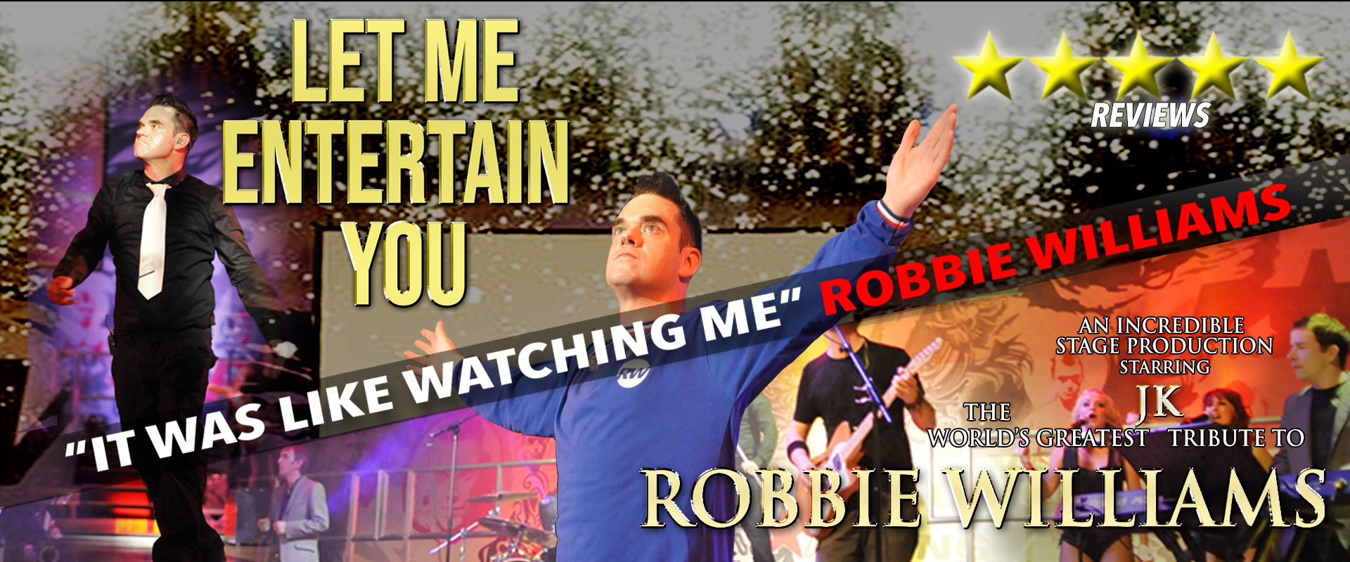 Let Me Entertain You