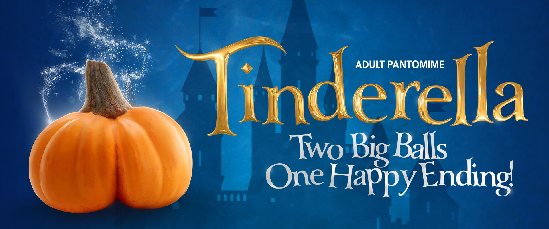 Tinderella – Adults Only Panto
