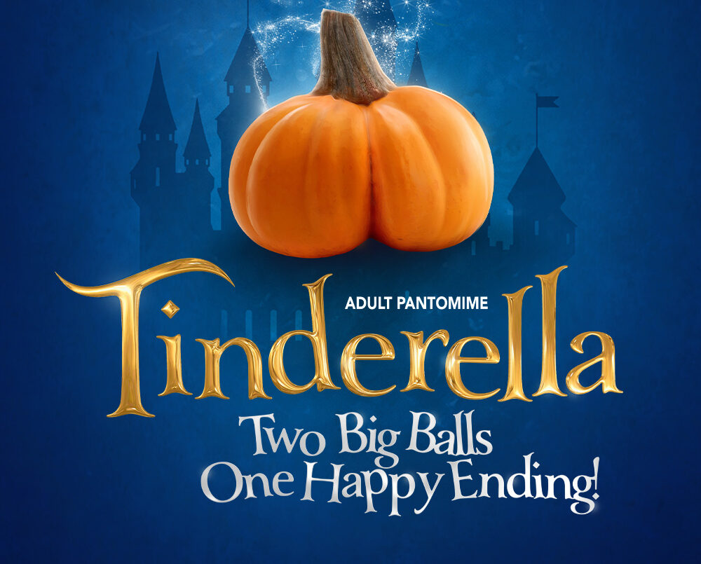 Tinderella – Adults Only Panto