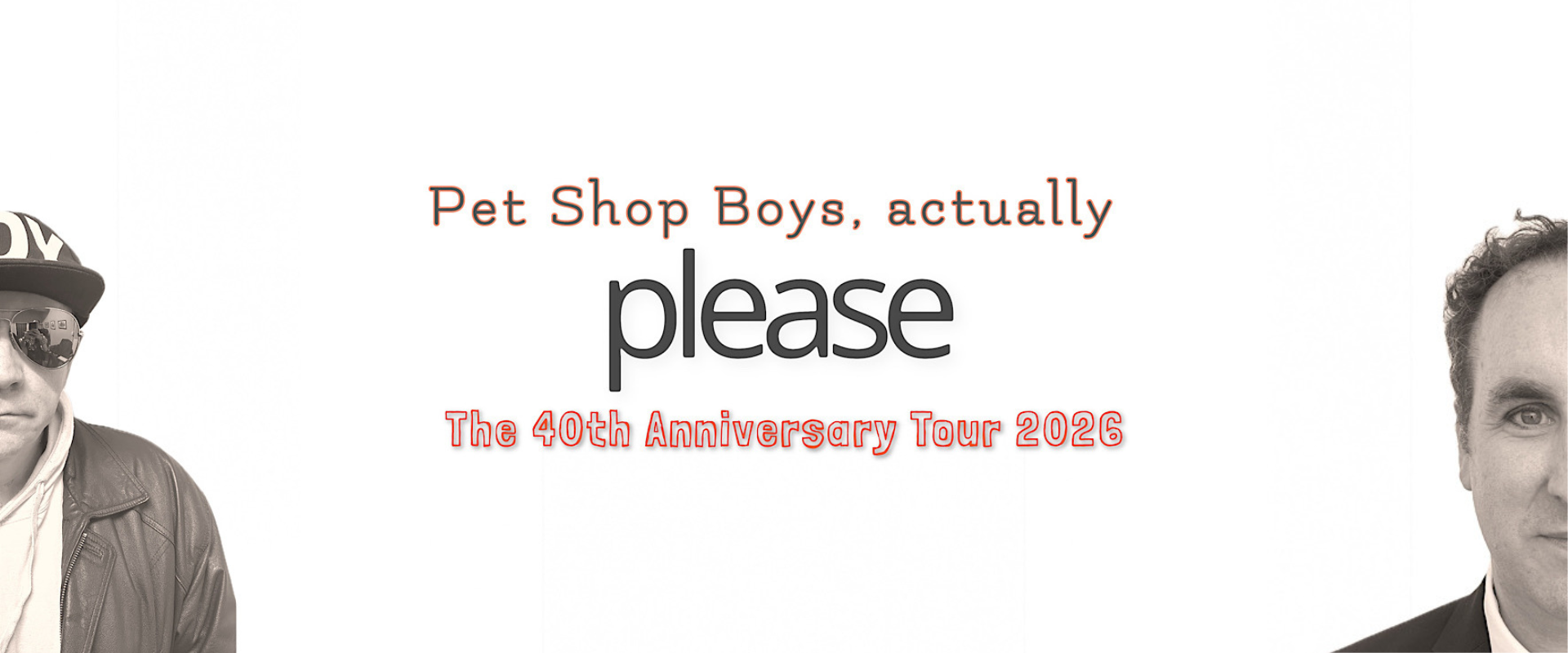 Pet Shop Boys Actually: The 40th Anniversary Tour