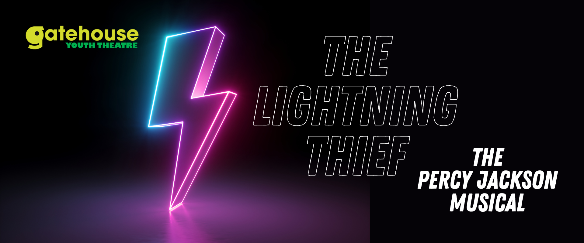 The Lightning Thief: The Percy Jackson Musical (performed by Gatehouse Youth Theatre)
