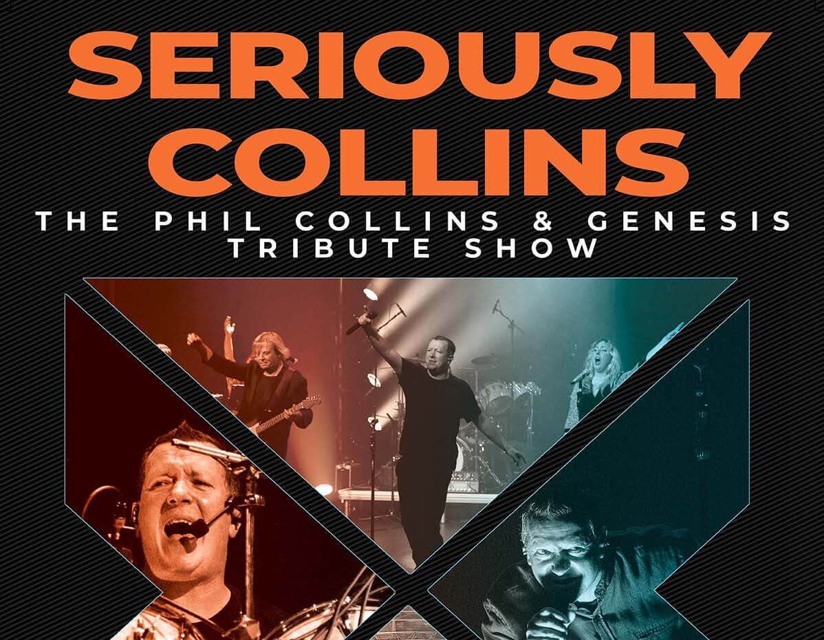 Seriously Collins – A Tribute to Phil Collins and Genesis