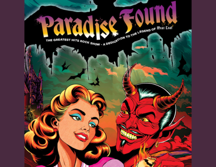 Paradise Found – A Dedication To The Legend of Meat Loaf